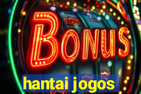 hantai jogos